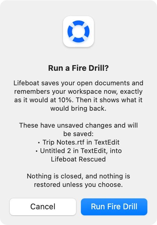 The Run a Fire Drill dialog, listing the two TextEdit documents it will save.